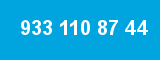 933 110 87 44